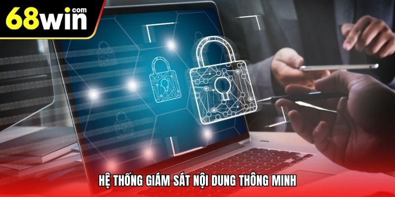 Hệ thống giám sát nội dung thông minh